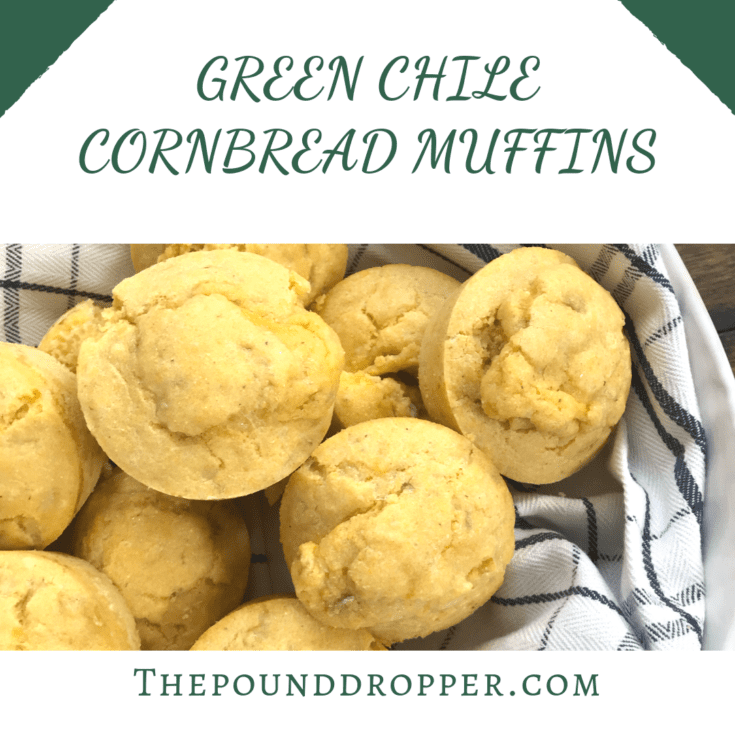Green Chile Cornbread Muffins Pound Dropper