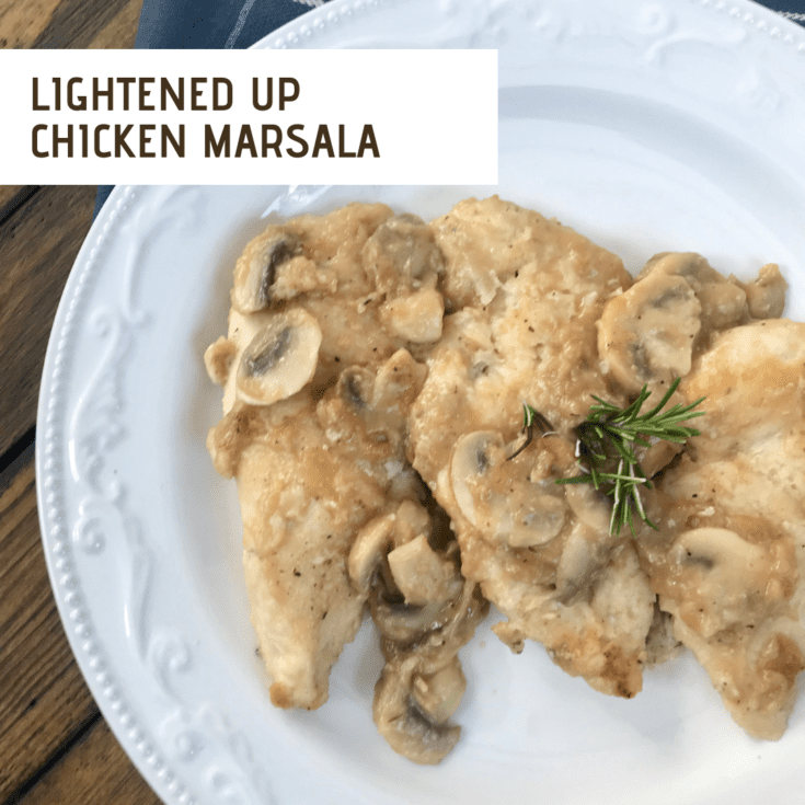Lightened Up Chicken Marsala