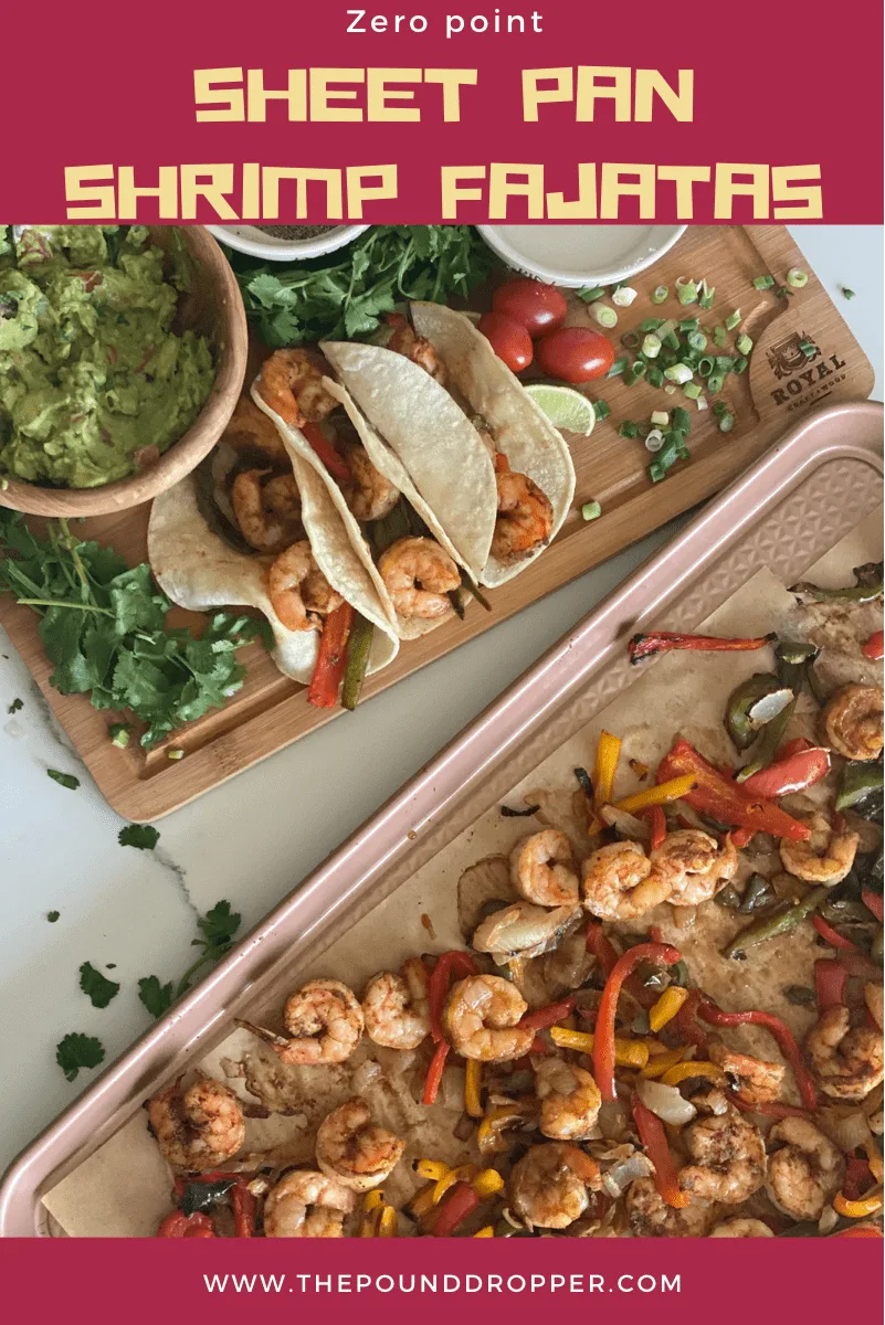 Zero Point Sheet Pan Shrimp Fajitas Pound Dropper