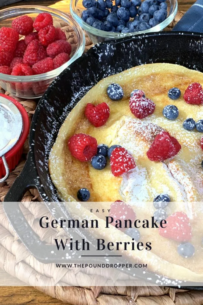 Easy German Pancake with Berries Pound Dropper