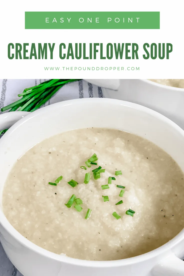 Easy One Point Creamy Cauliflower Soup - Pound Dropper
