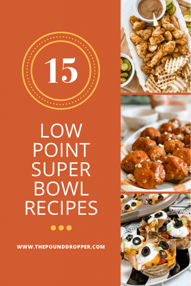 Low Point Super Bowl Recipes Pound Dropper