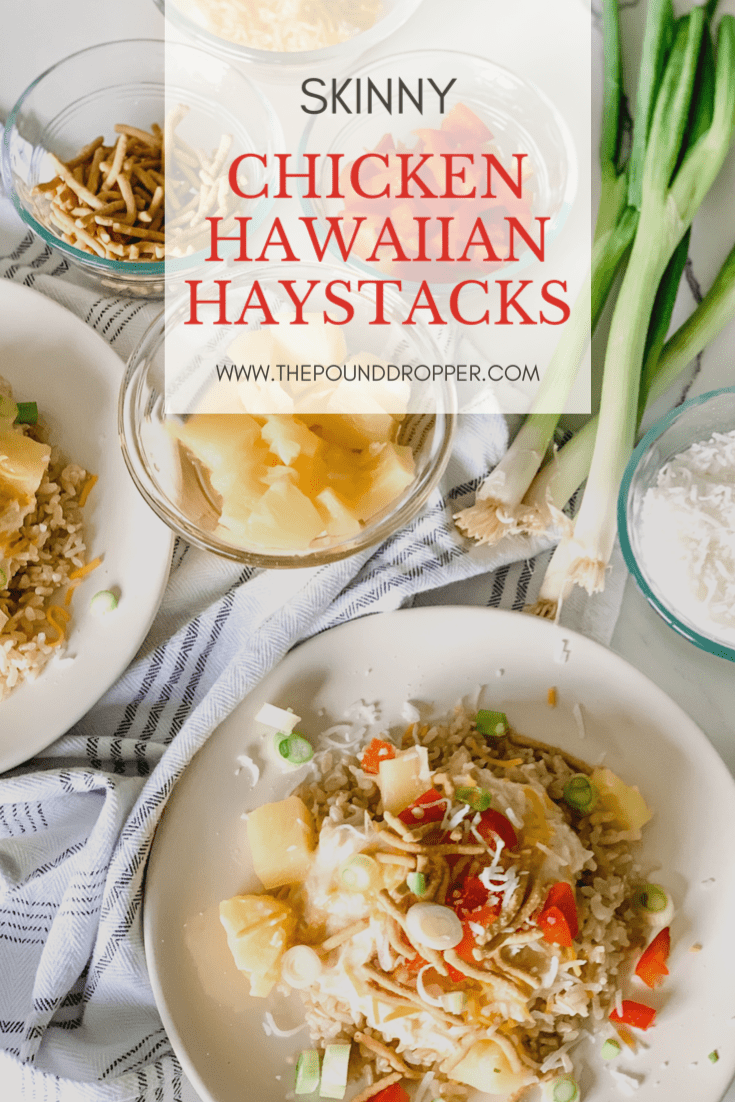 Skinny Chicken Hawaiian Haystacks - Pound Dropper