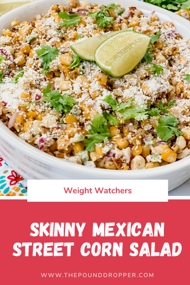 This Skinny Mexican Street Corn Salad is over the top delicious! It's exploding with flavors! A perfect addition for parties, potlucks, or a side dish to any meal! This is a dish that will be a hit at your outdoor barbecue or picnic! via @pounddropper