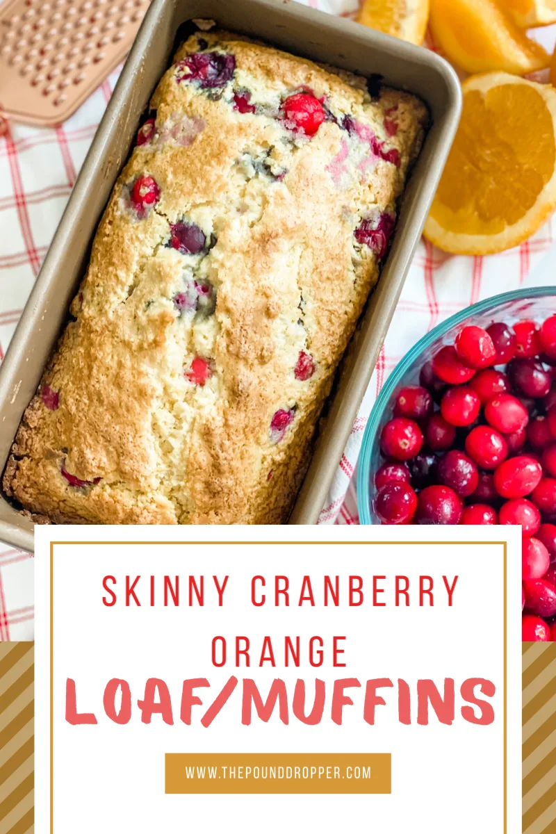 This Skinny Cranberry Orange Loaf or Muffins are packed  with cranberries and flavored with fresh orange juice! An easy muffin or loaf recipe that’s sure to be a favorite! via @pounddropper