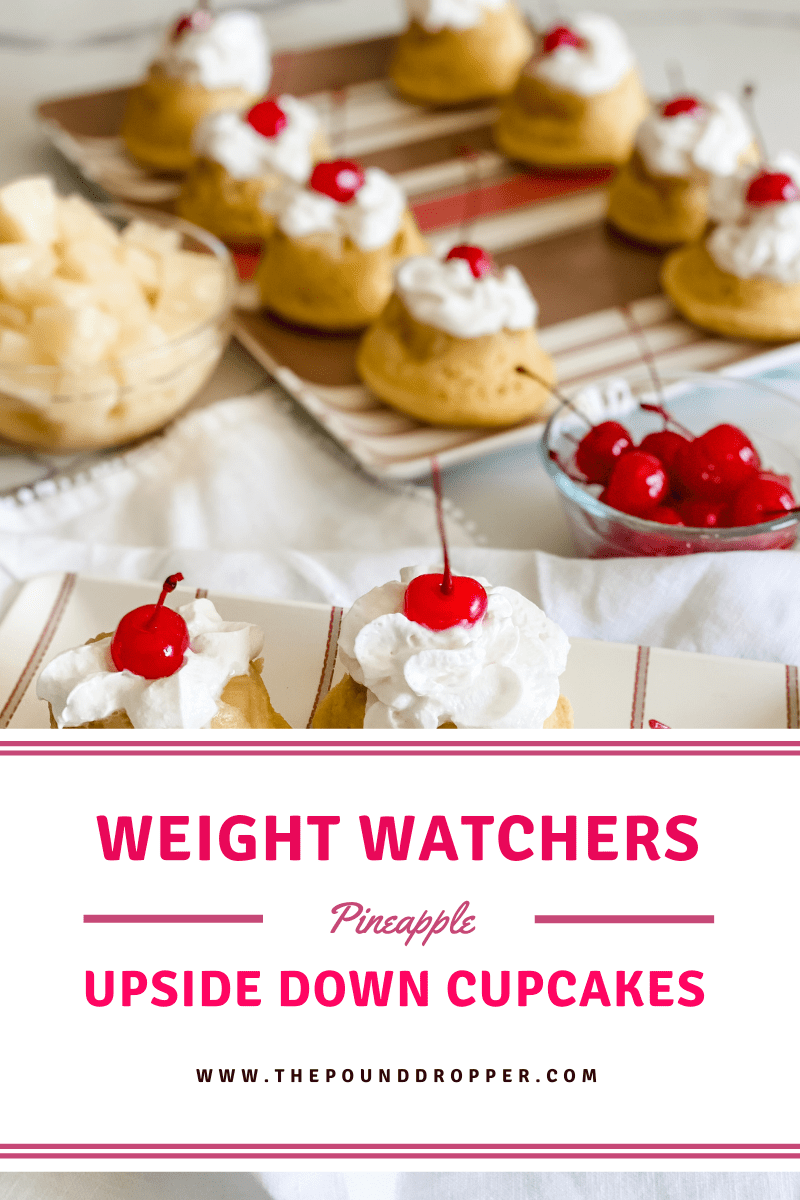 Weight Watchers Pineapple Upside Down Cupcakes via @pounddropper