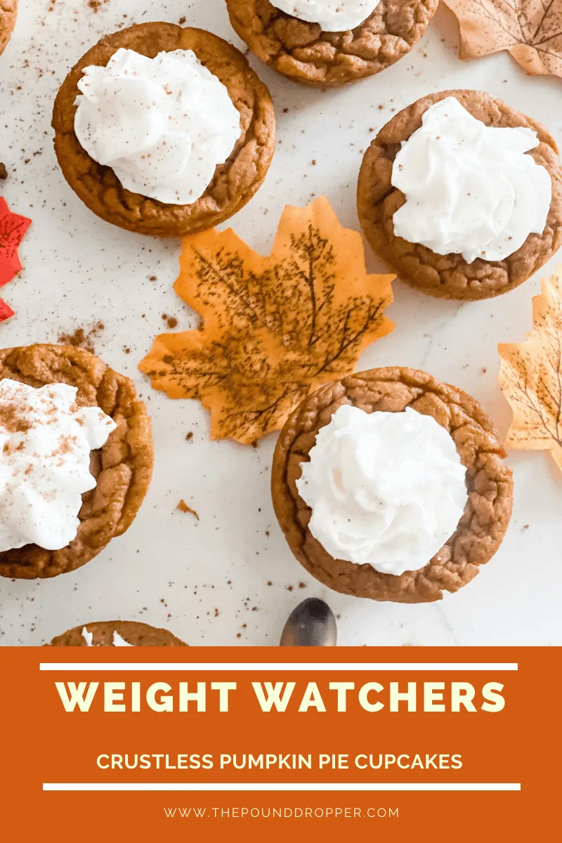 Weight Watchers Crustless Pumpkin Pie Cupcakes - Pound Dropper