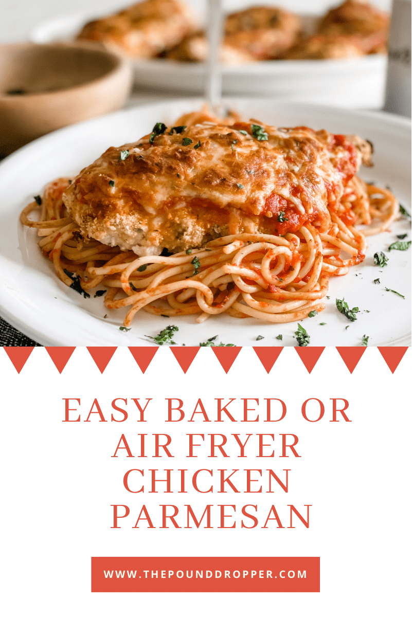 This Easy Baked or Air Fryer Chicken Parmesan made with chicken cutlets covered in seasoned breadcrumbs & topped with marinara sauce and mozzarella cheese and baked to golden perfection- for an easy family meal- serve over pasta or enjoy as is! via @pounddropper