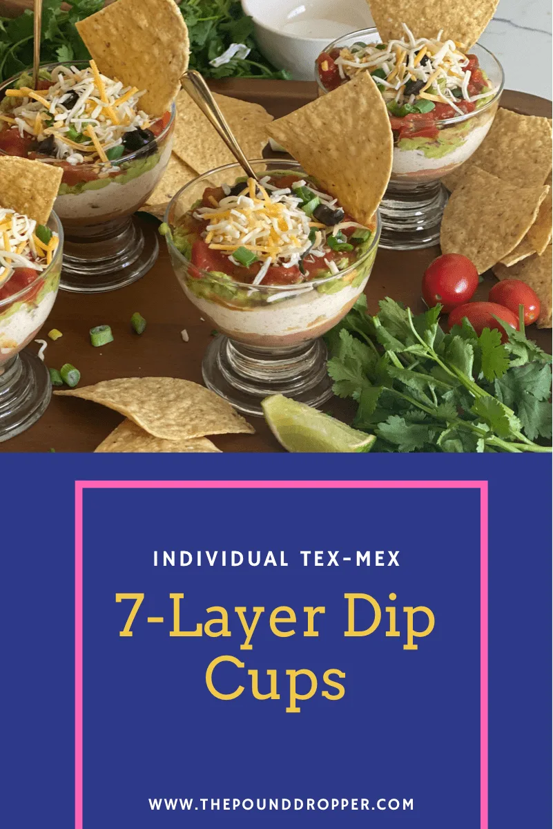 These Individual Tex-Mex 7-Layer Dip Cups are individually portioned-perfect for parties, meal prep lunches, or even as a snack! via @pounddropper