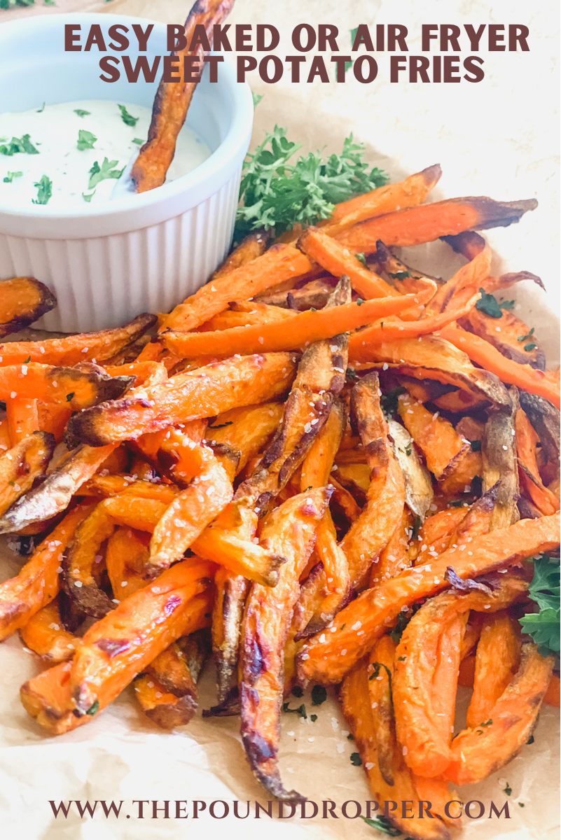 These Easy Baked or Air Fryer Sweet Potato are seasoned with garlic powder, Kosher salt and baked in the oven or air fryer until extra crispy.  Serve with a homemade Skinny Ranch or your favorite fry sauce -making them irresistible! via @pounddropper