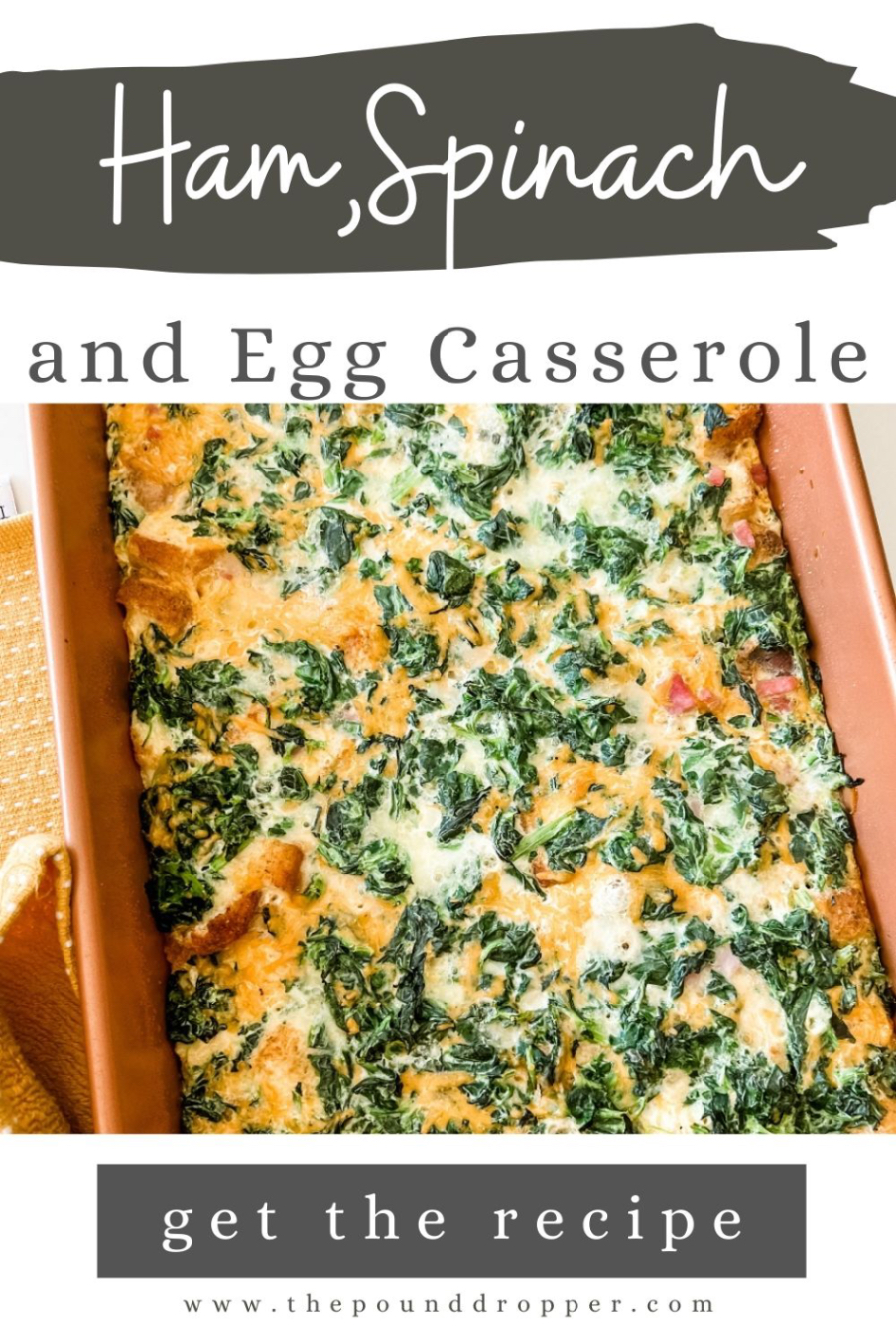 This Ham, Spinach, and Egg Casserole is the BEST of the BEST - layered with Italian style croutons, and packed with diced ham, spinach, and cheese! A simple yet delicious Breakfast Casserole recipe that can be prepared the night before! via @pounddropper
