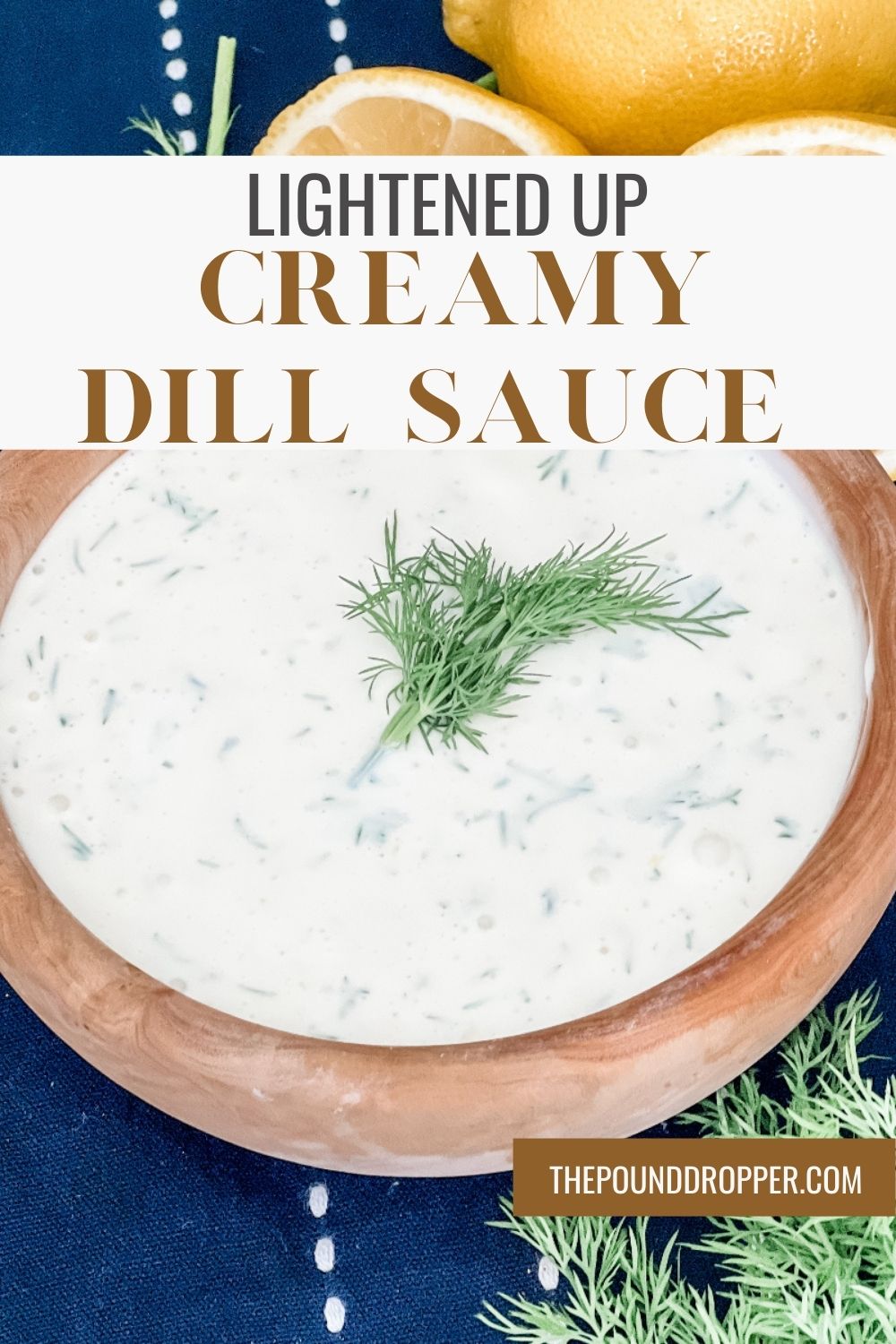 This Lightened Up Creamy Dill Sauce is the perfect companion to any seafood dish!  Easy to make and super delicious! via @pounddropper