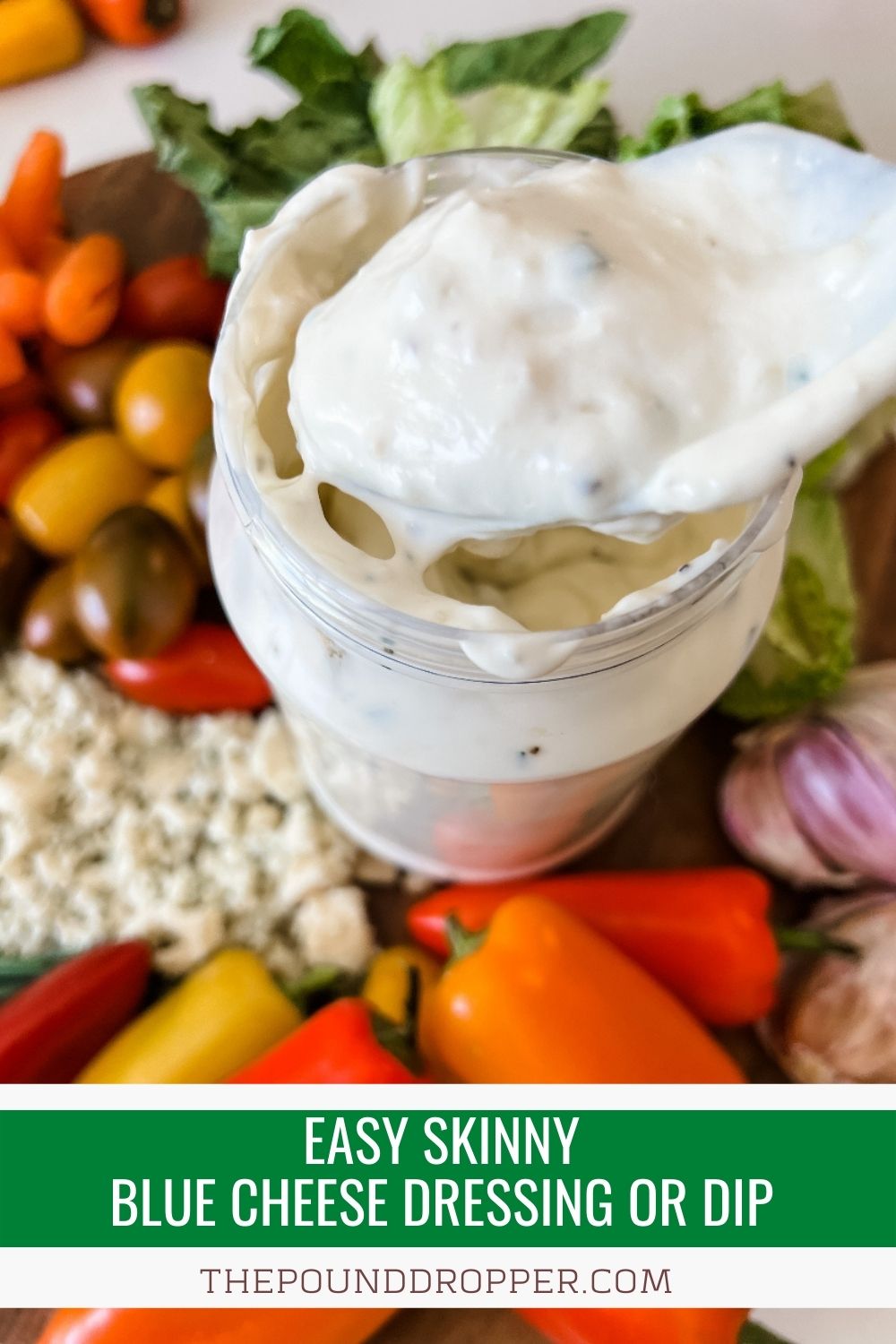 This Easy Skinny Blue Cheese Dressing or Dip has been lightened up using simple ingredients-keeping it light and healthy-without sacrificing the taste and flavor! via @pounddropper