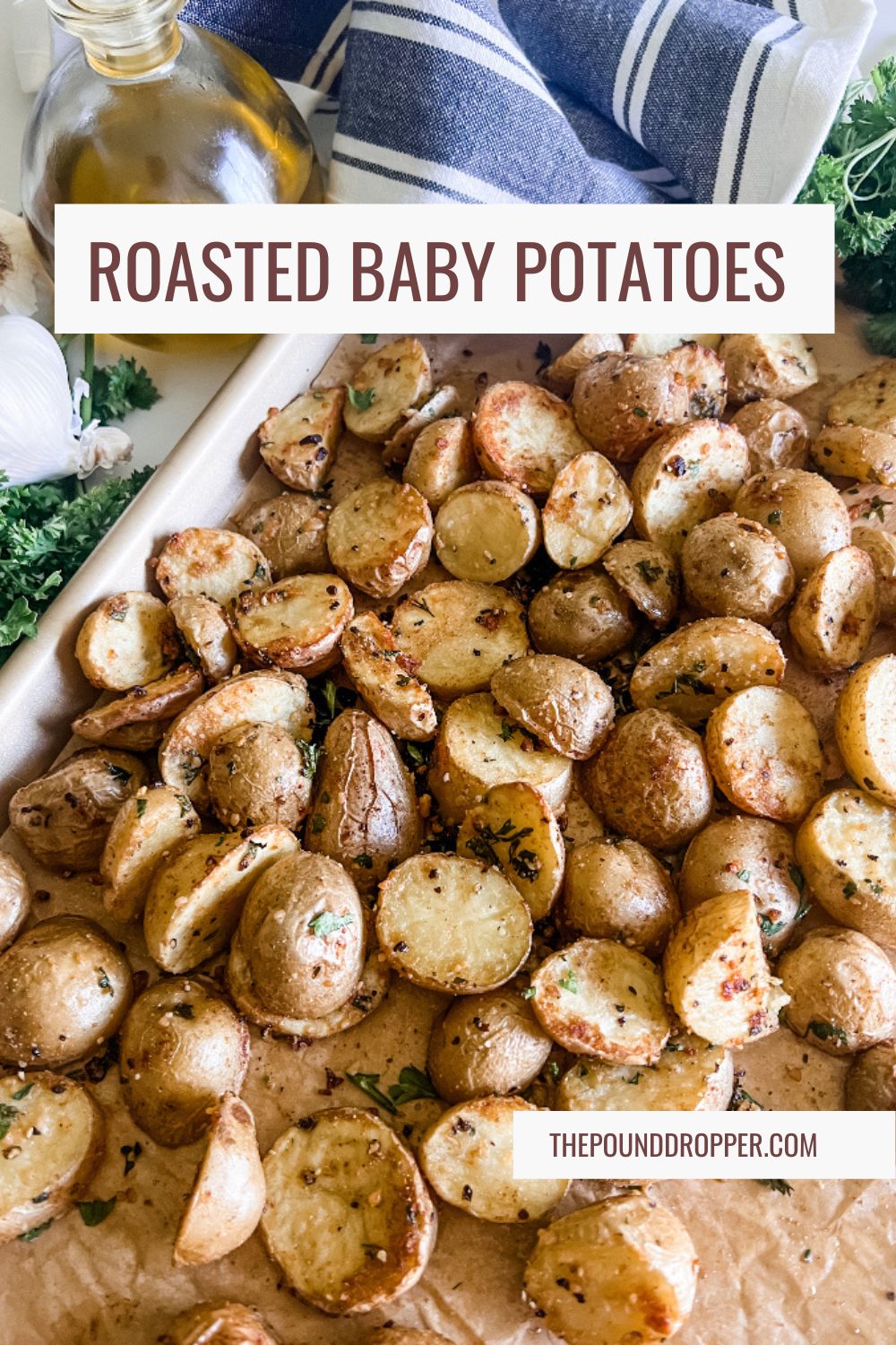 These Roasted Baby Potatoes are simple to make! No peeling involved, just toss in a homemade garlic olive oil seasoning and roasted until golden brown! An easy and delicious side dish for any meal! via @pounddropper