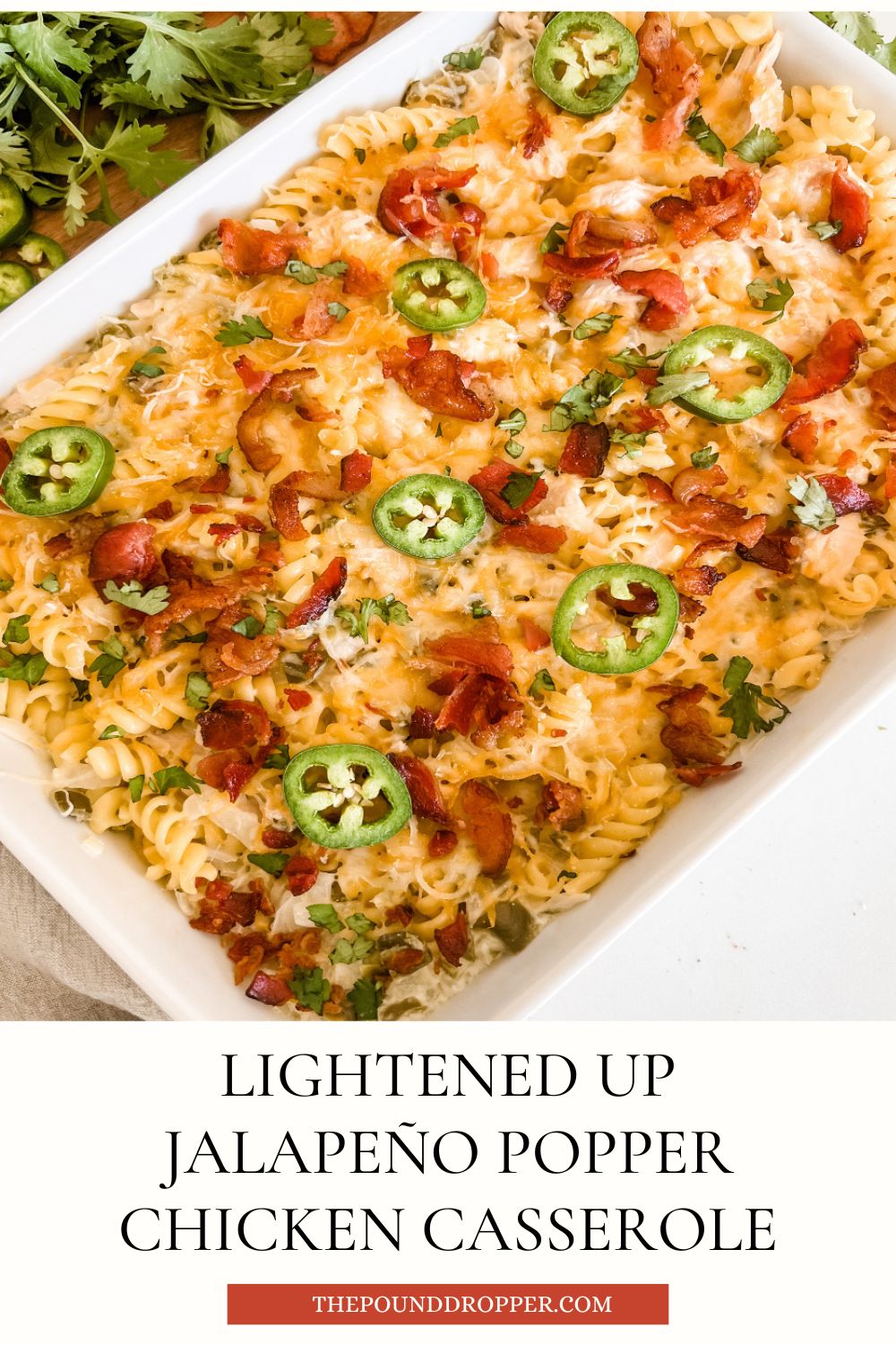 If you're a huge fan of Jalapeño poppers, then you will LOVE this Lightened Up Jalapeño Popper Chicken Casserole! This Lightened Up Jalapeño Popper Chicken Casserole has the perfect amount of heat from jalapeños, creamy cheese sauce, with chicken and pasta, and then topped with crispy bacon! via @pounddropper