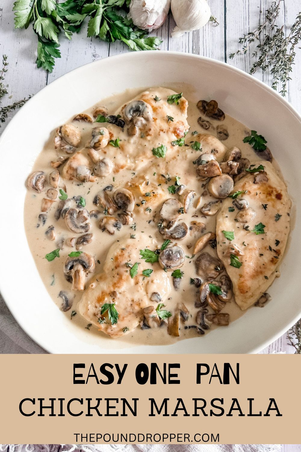 This Easy One Pan Chicken Marsala is lighter version of Olive Garden's-the savory flavor of seasoned chicken breasts coated in a homemade marsala wine sauce and packed with fresh sliced mushrooms makes this dish irresistibly delicious! via @pounddropper