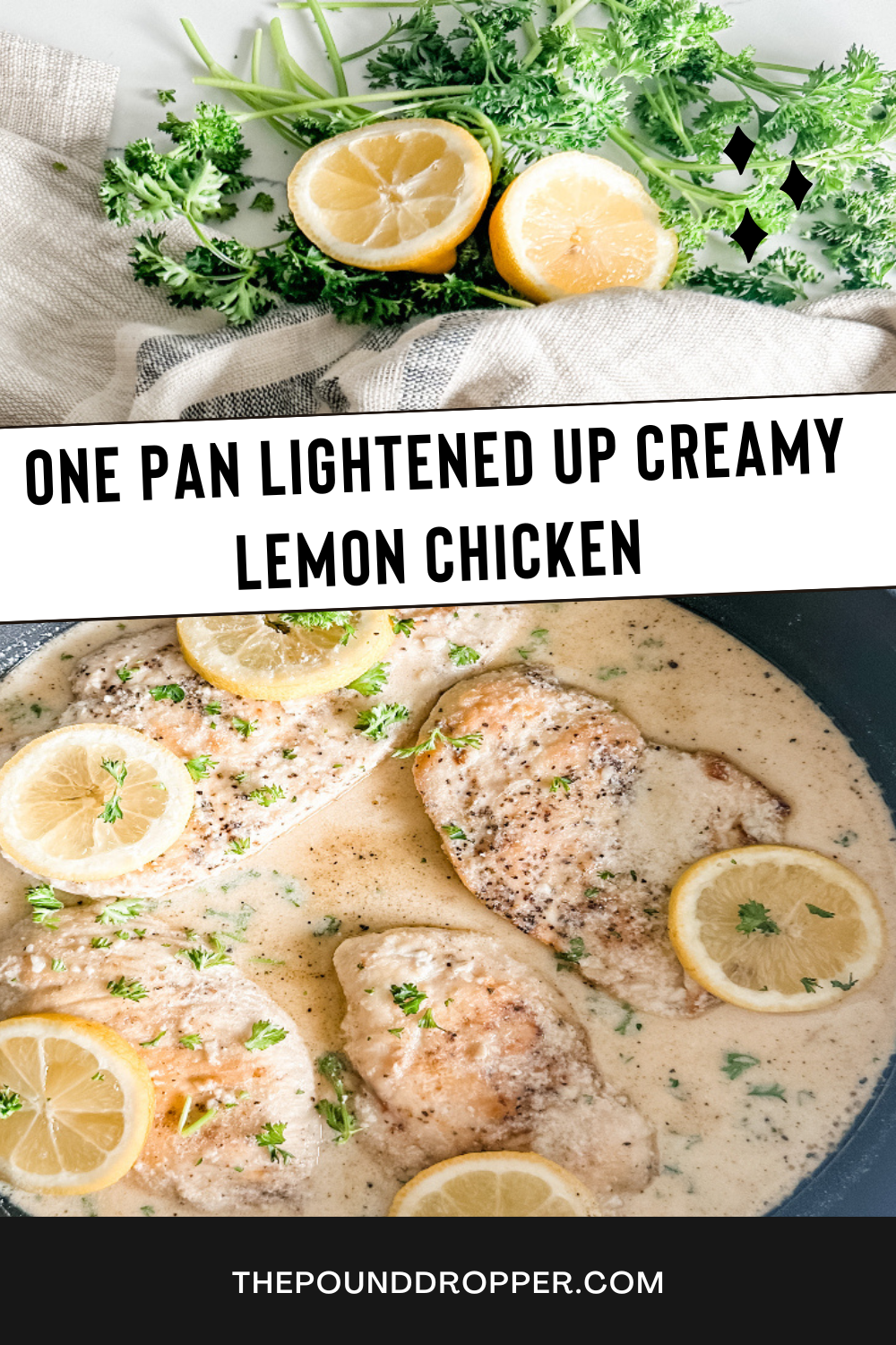 One Pan Lightened Up Creamy Lemon Chicken via @pounddropper