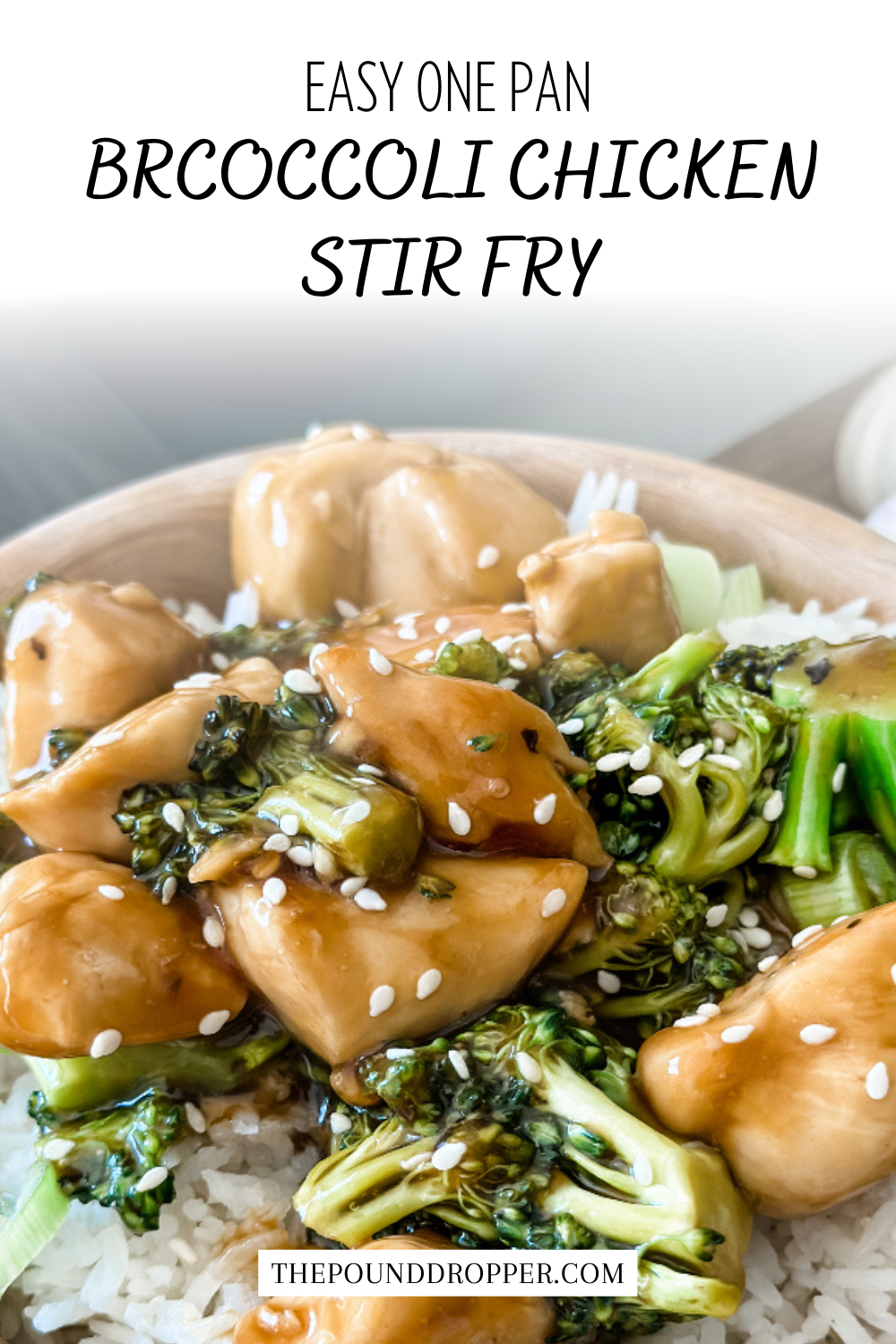 Easy One Pan Chicken and Broccoli Stir Fry via @pounddropper