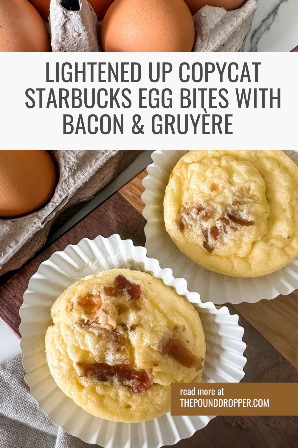 You can make these Lightened Up Copycat Starbucks Egg Bites with Bacon & Gruyère at home! These egg bites are pretty darn close to the ones from Starbucks, and you can make them at home for a lot less money, calories, and fat than theirs! These make for the perfect grab-and-go breakfast-and will be on your meal prep rotation for years to come! via @pounddropper