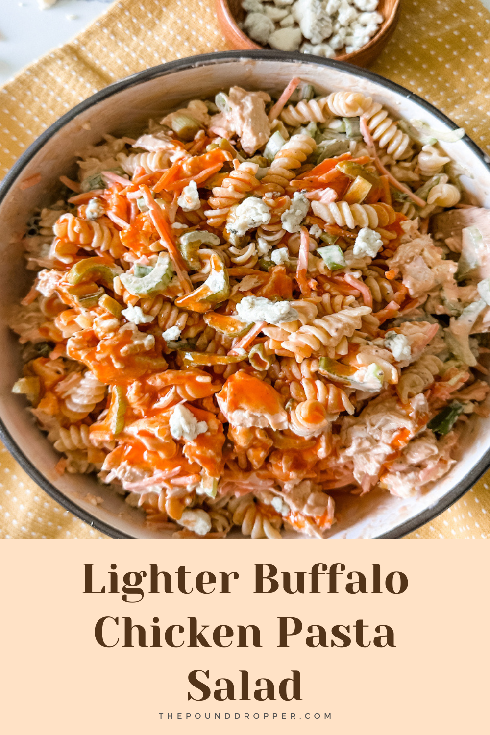 Lighter Buffalo Chicken Pasta Salad via @pounddropper