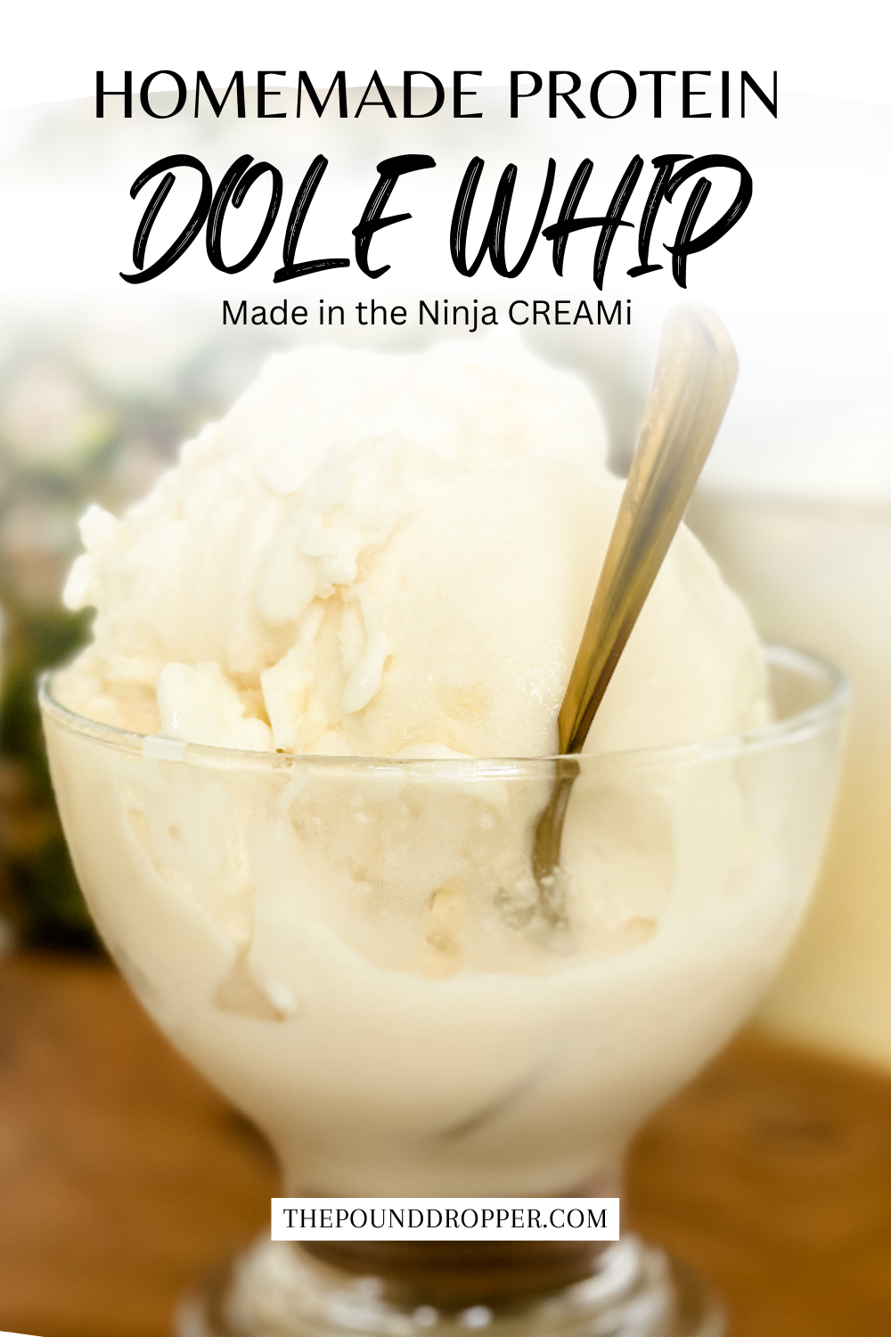 This Homemade Protein Dole Whip in the Ninja CREAMi is a healthy protein packed Disney-Inspired Dole Whip Ice Cream! This healthier twist on the classic Dole Whip from Disneyland can be made at home using the Ninja CREAMi and is packed with protein so it's a filling and super refreshing! via @pounddropper