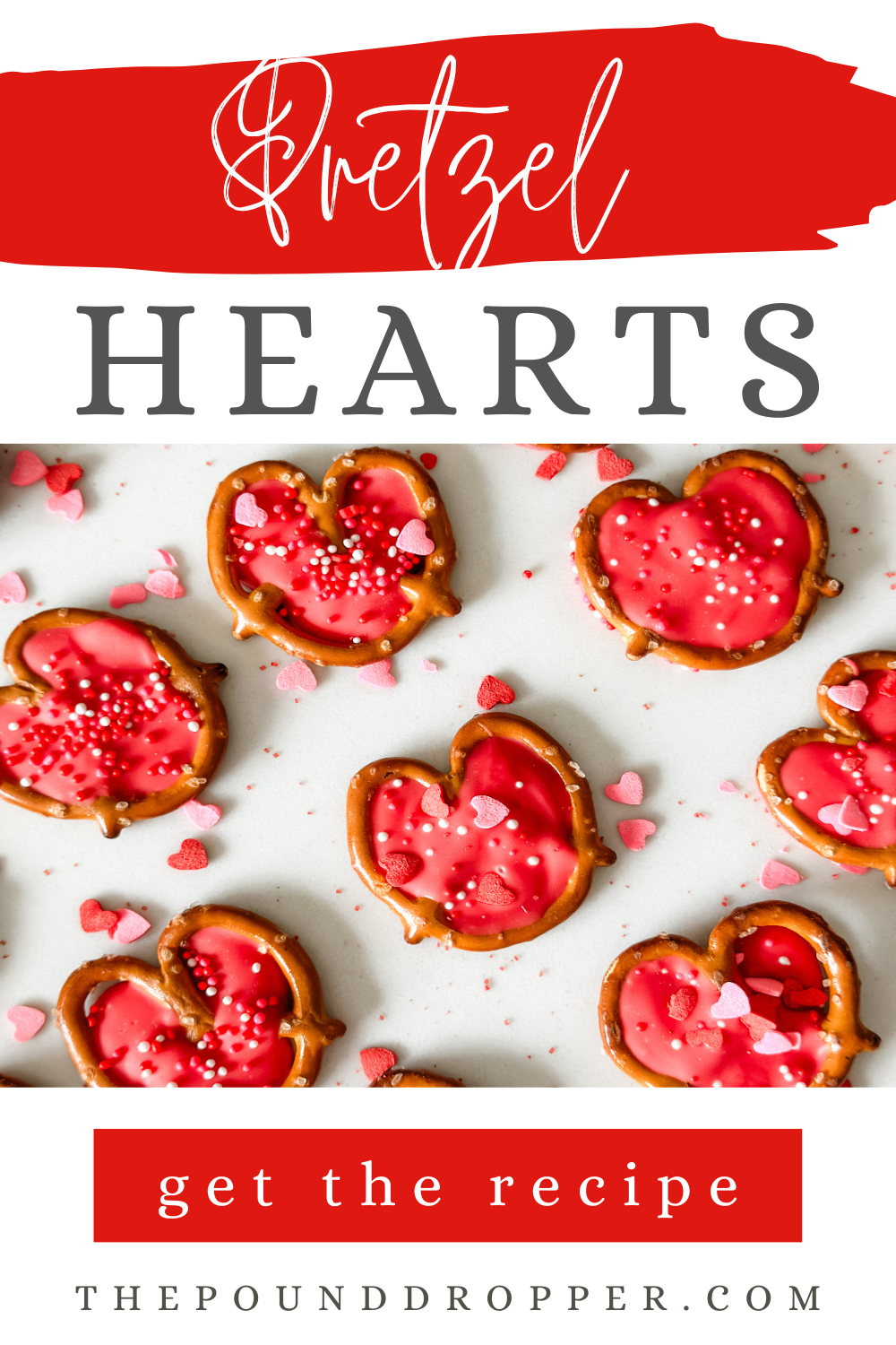 These Pretzel Hearts make for a quick and easy Valentines treat! They are made with just 3 ingredients- making for a fun, festive, bursting with LOVE snack or treat! via @pounddropper