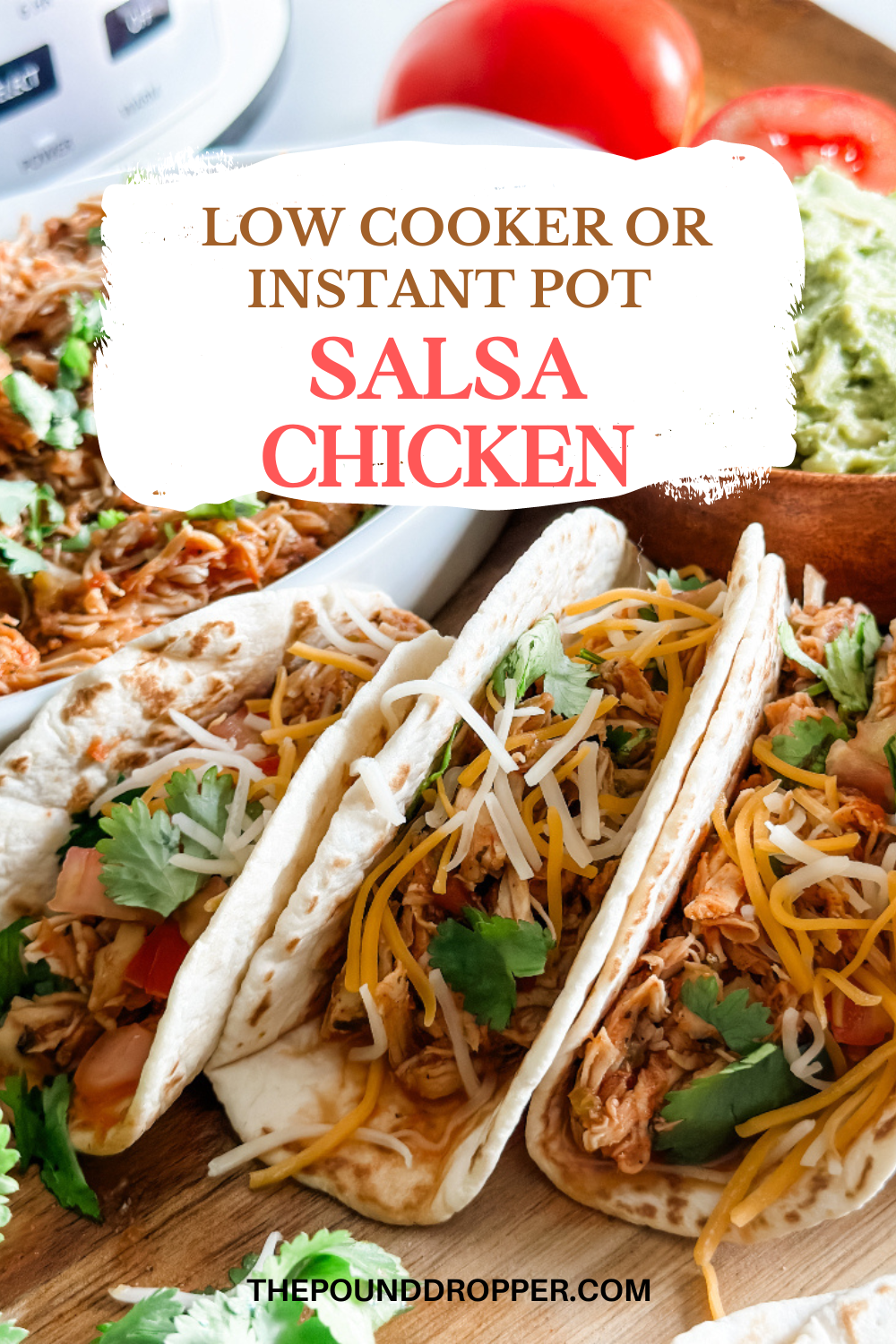 This Slow Cooker or Instant Pot Salsa Chicken is great as a filling or topping! This Salsa Chicken can be used for tacos, baked potatoes, nachos, salads, enchiladas, tostadas, quesadillas and burritos or burrito bowls! via @pounddropper